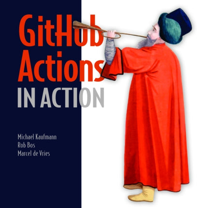 GitHub Actions in Action