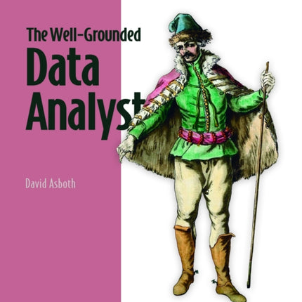 The WellGrounded Data Analyst