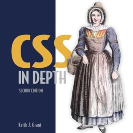 CSS in Depth Second Edition