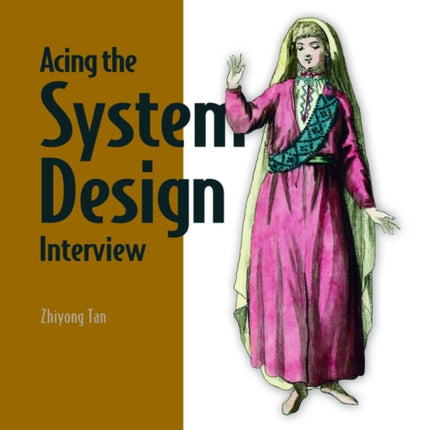 Acing the System Design Interview