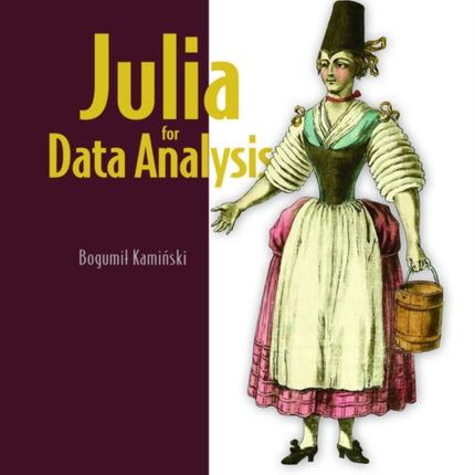 Julia for Data Analysis