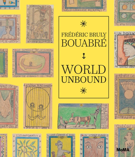 Frédéric Bruly Bouabré: World Unbound