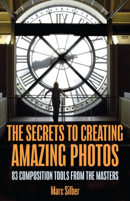 The Secrets to Amazing Photo Composition: 83
