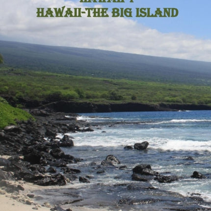 Hawaii 1 the Big Island: The Last State-The Big
