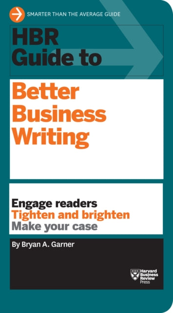 HBR Guide to Better Business Writing (HBR Guide