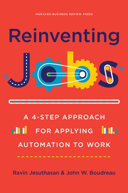 Reinventing Jobs: A 4-Step Approach for Applying