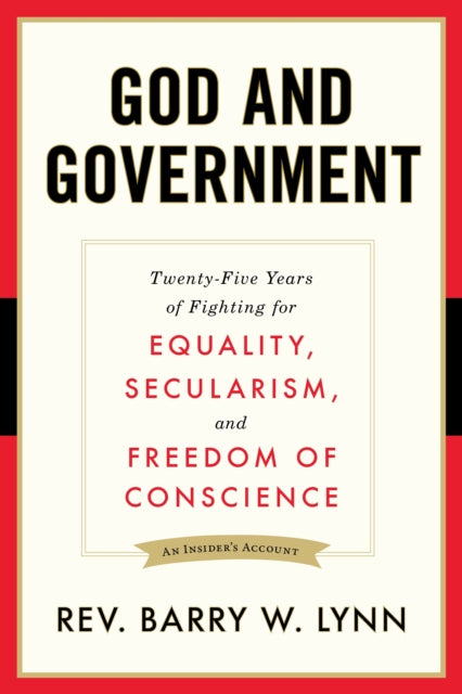 God and Government: Twenty-Five Years of Fighting