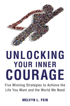 Unlocking Your Inner Courage: Five Winning