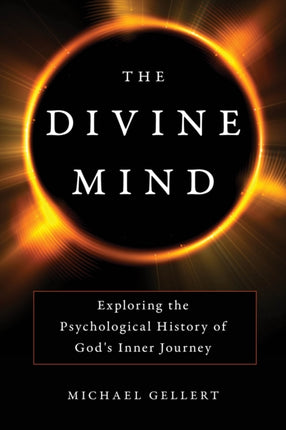 The Divine Mind: Exploring the Psychological