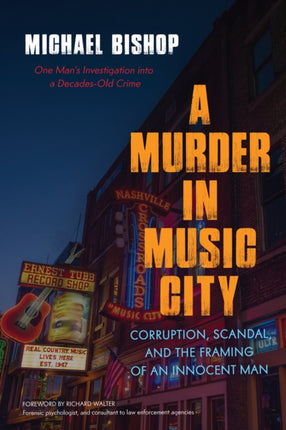 A Murder in Music City: Corruption, Scandal, and