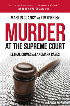 Murder at the Supreme Court: Lethal Crimes and