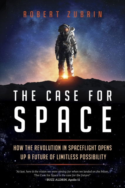 The Case for Space: How the Revolution in