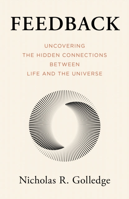 Feedback: Uncovering the Hidden Connections