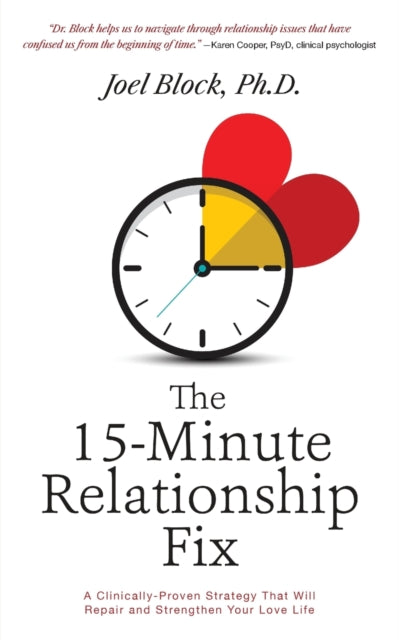The 15-Minute Relationship Fix: A