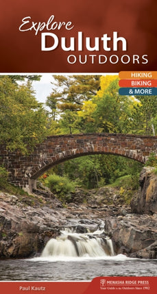 Explore Duluth Outdoors: Hiking, Biking, & More