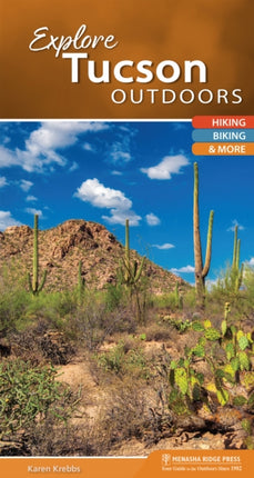 Explore Tucson Outdoors: Hiking, Biking, & More