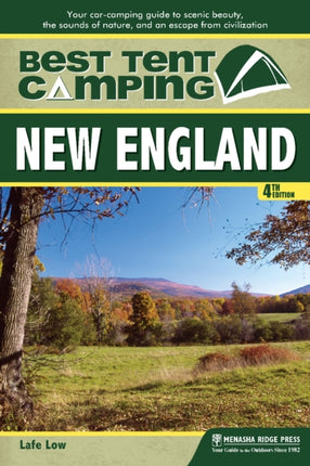 Best Tent Camping: New England: Your Car-Camping