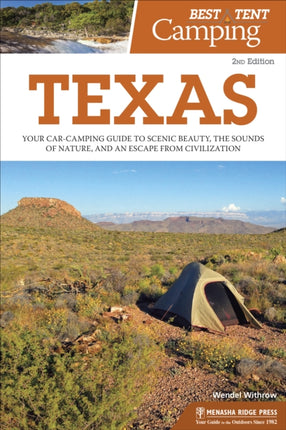 Best Tent Camping: Texas: Your Car-Camping Guide