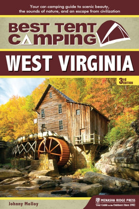 Best Tent Camping: West Virginia: Your