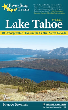 Five-Star Trails: Lake Tahoe: 40 Unforgettable