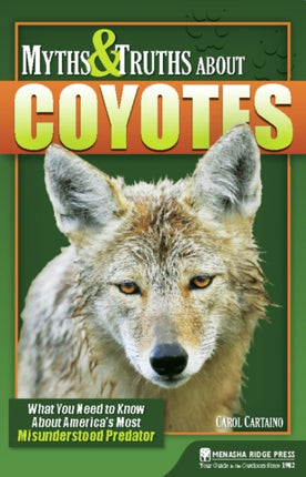 Myths & Truths About Coyotes: What You Need to