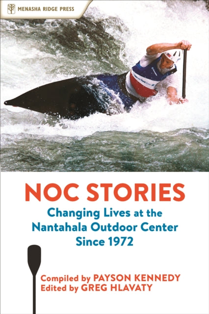 NOC Stories: Changing Lives at the Nantahala