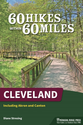 60 Hikes Within 60 Miles Cleveland