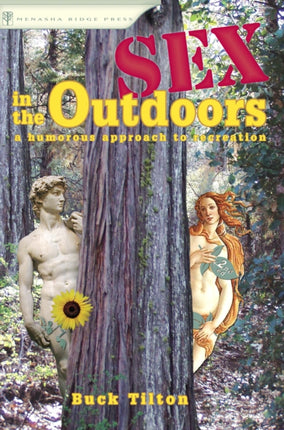 Sex in the Outdoors: A Humorous Approach to