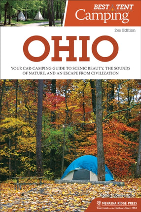 Best Tent Camping: Ohio: Your Car-Camping Guide