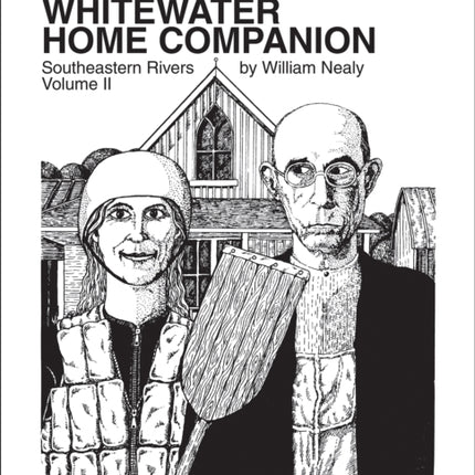 Whitewater Home Companion: Southeastern Rivers,