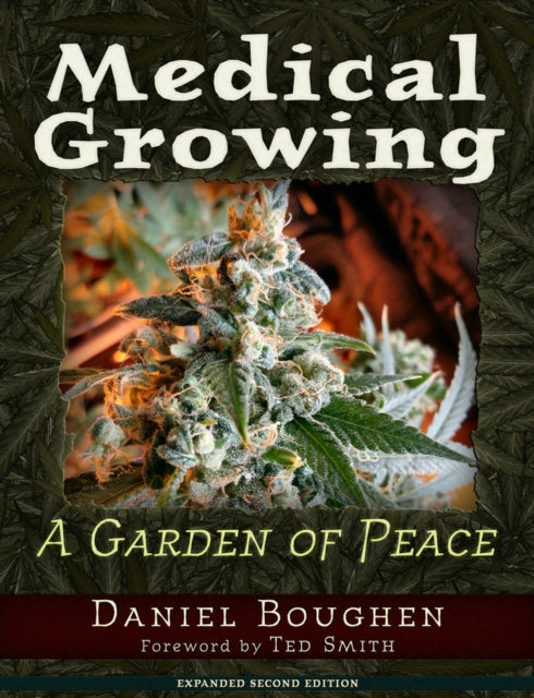 Medical Growing: A Garden of Peace