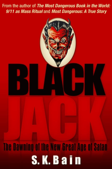 Black Jack: The Dawning of the New Great Age of Satan