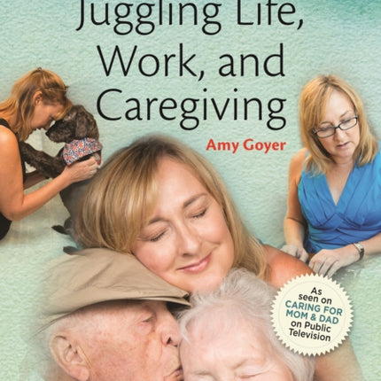 ABA/AARP Juggling Life, Work, and Caregiving