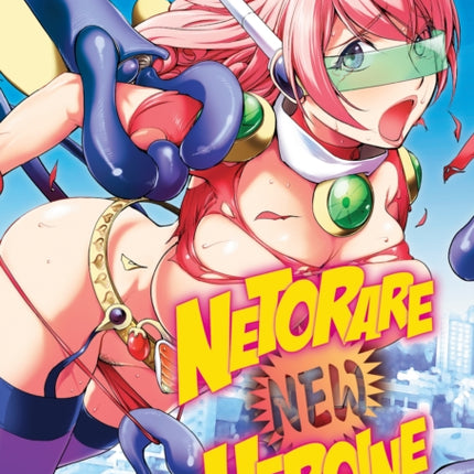 Netorare New Heroine