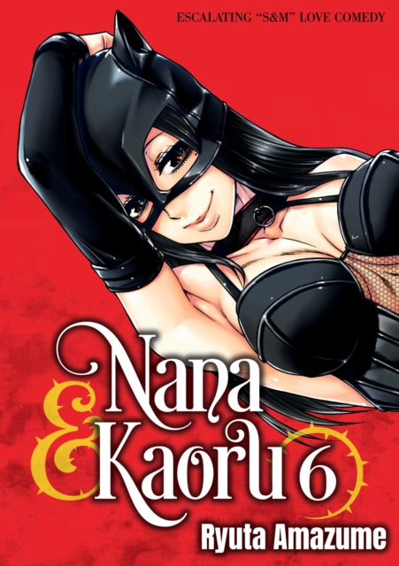 Nana  Kaoru Volume 6