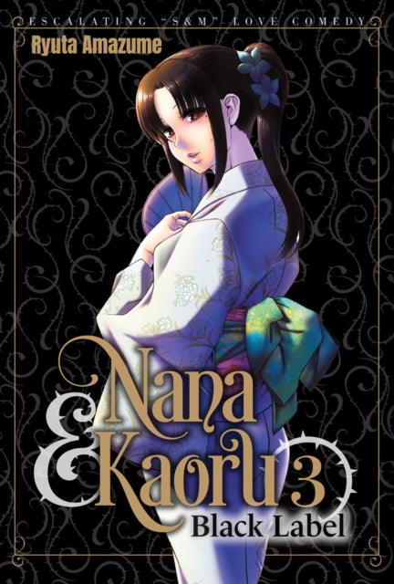 Nana  Kaoru Black Label Volume 3