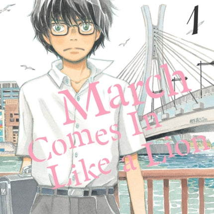 March Comes in Like a Lion, Volume 1