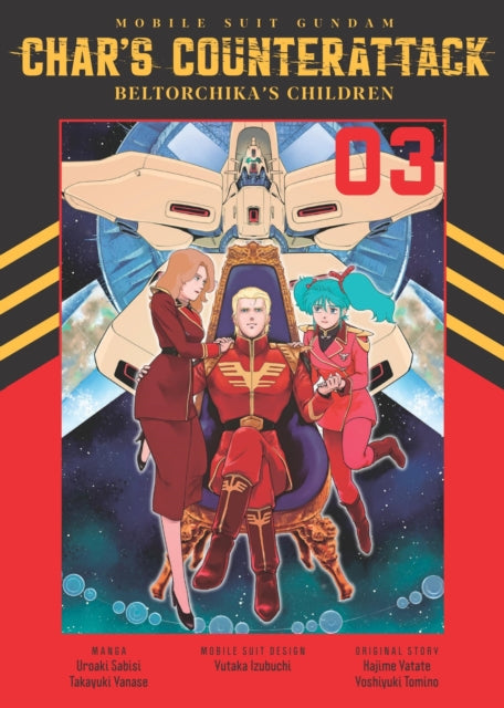 Mobile Suit Gundam Chars Counterattack Volume 3