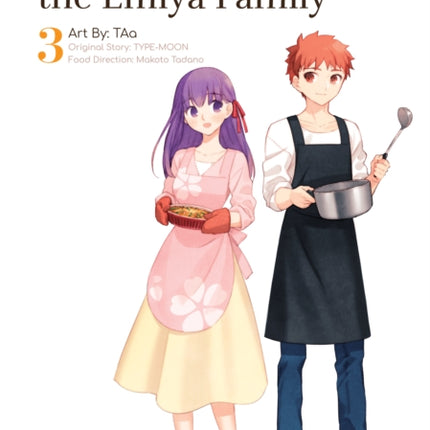 Today's Menu for the Emiya Family, Volume 3