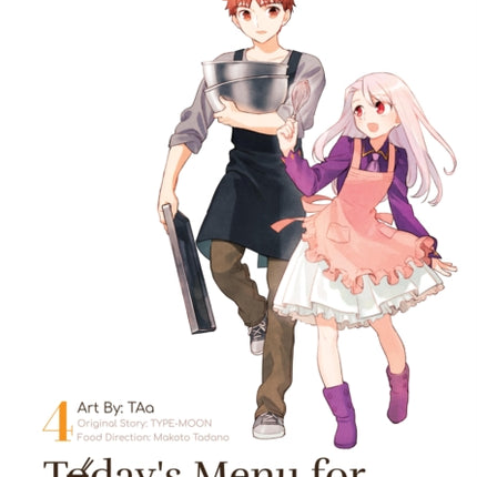 Today's Menu for the Emiya Family, Volume 4