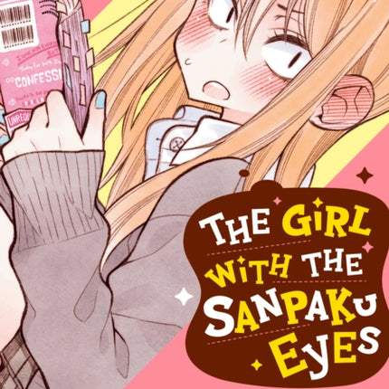 The Girl with the Sanpaku Eyes, Volume 1