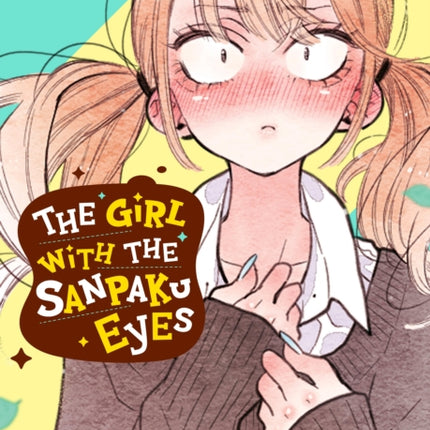 The Girl with the Sanpaku Eyes, Volume 2