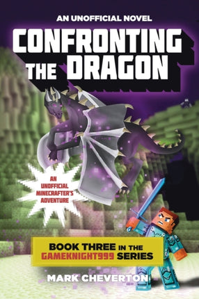 Confronting the Dragon: Book Three in the