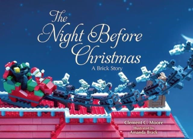 The Night Before Christmas: A Brick Story