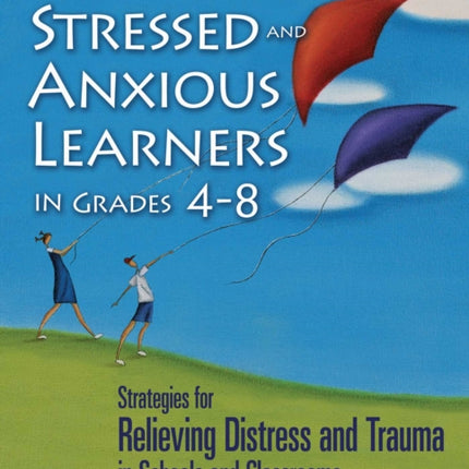 Reaching and Teaching Stressed and Anxious