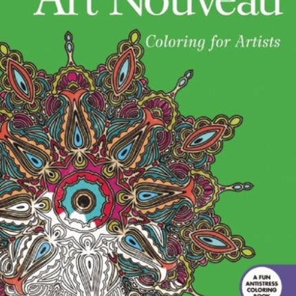 Art Nouveau: Coloring for Artists