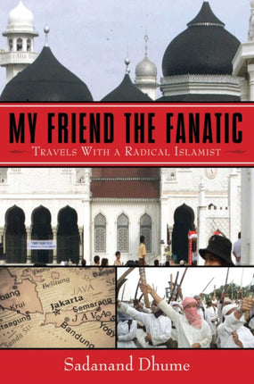 My Friend the Fanatic Travels with a Radical