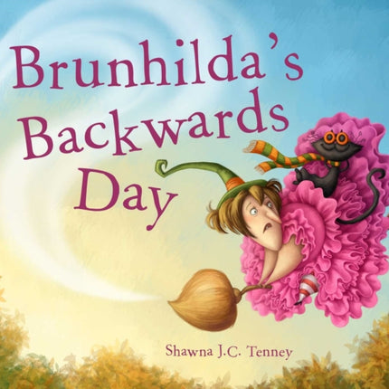 Brunhilda's Backwards Day