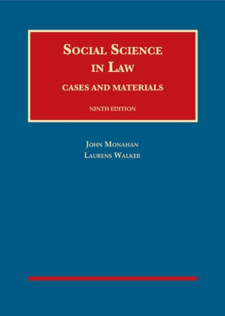 Social Science in Law, Cases and Materials