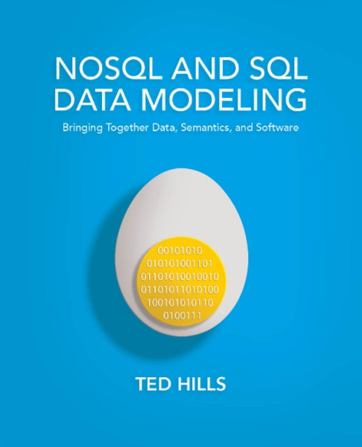 NoSQL & SQL Data Modeling: Bringing Together